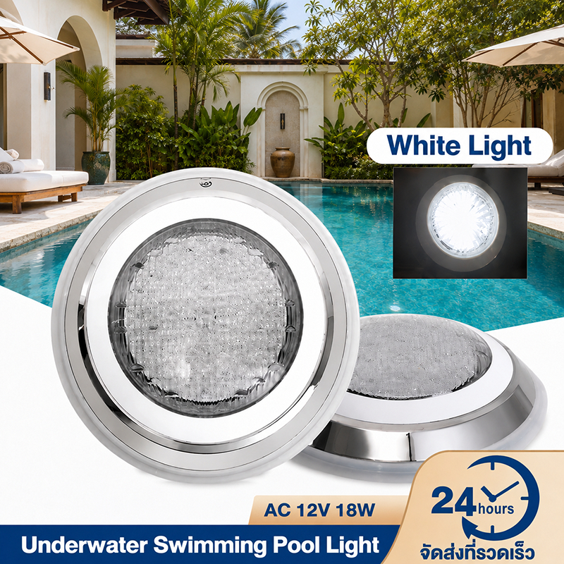 ไฟสระว่ายน้ำ LED สแตนเลส AC12V IP68 ไฟใต้น้ำติดผนัง แสงขาว White Light 9W 12W 18W กันน้ำ สำหรับสระว่ายน้ำ