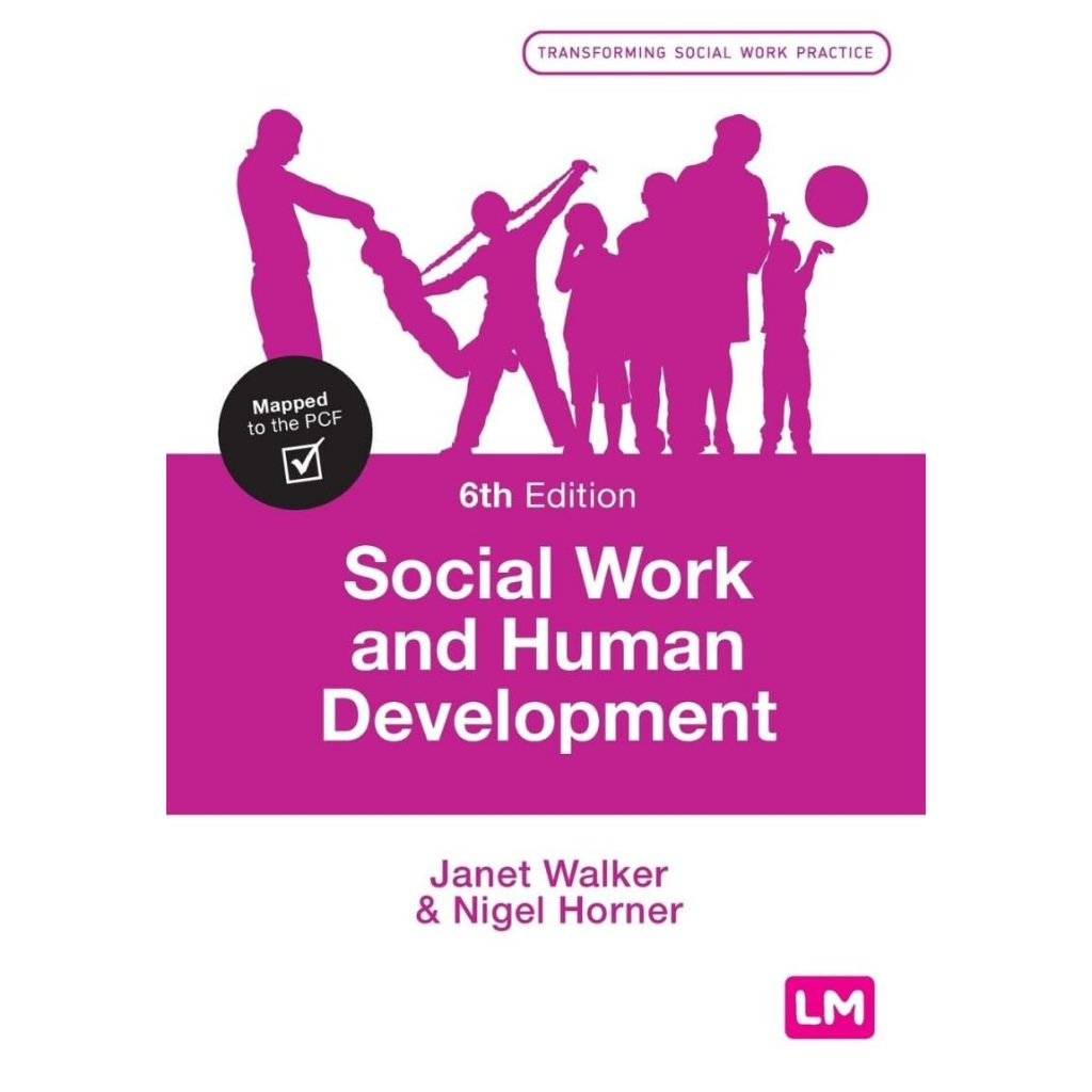 หนังสือ Social Work and Human Development (Transforming Social Work Practice Series) ed 6/2020