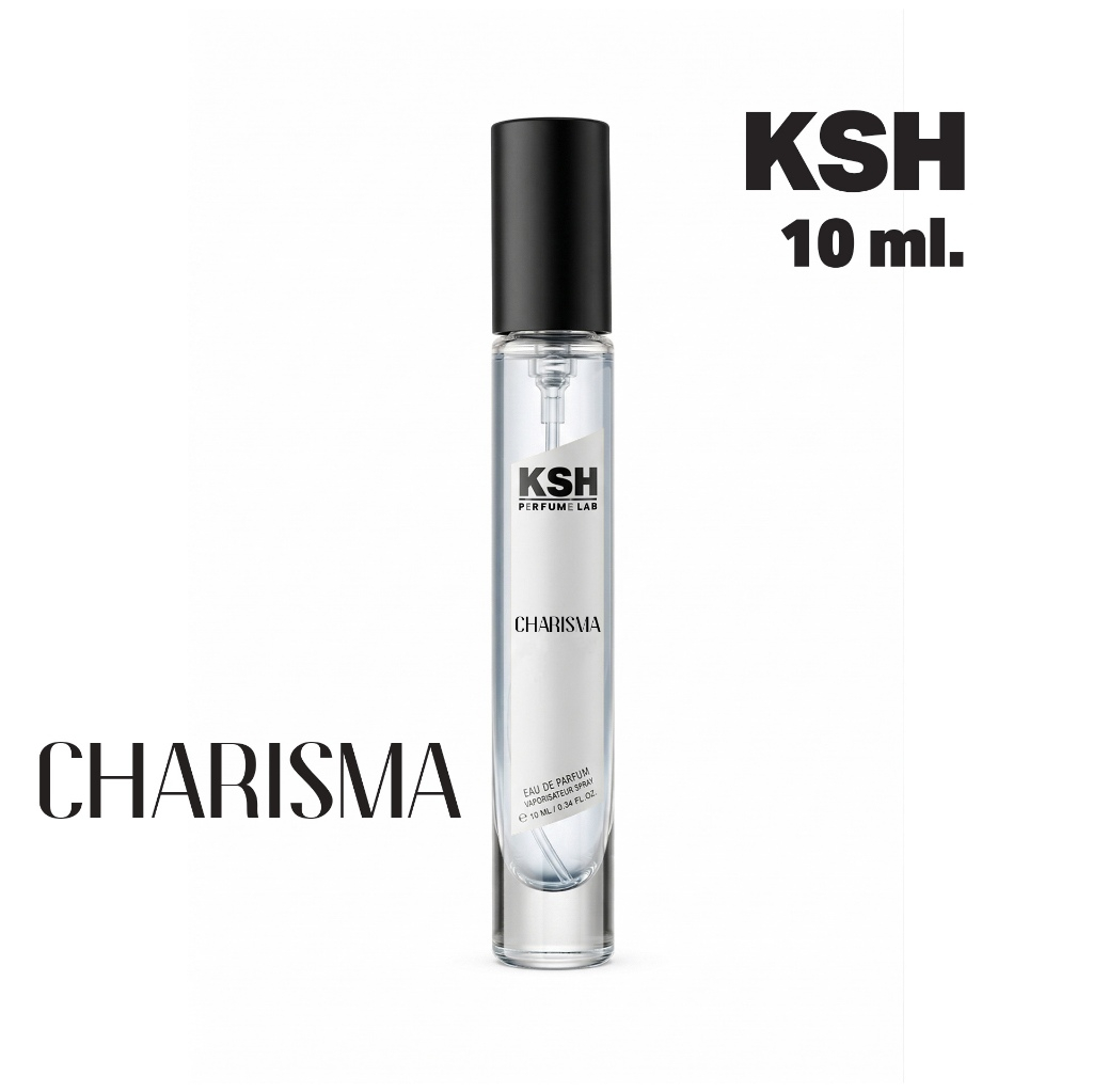 10ml CHARISMA กลิ่นกุหลาบดำ ลิ้นจี่และอำพัน หรู คม และสดใส KSH PERFUME