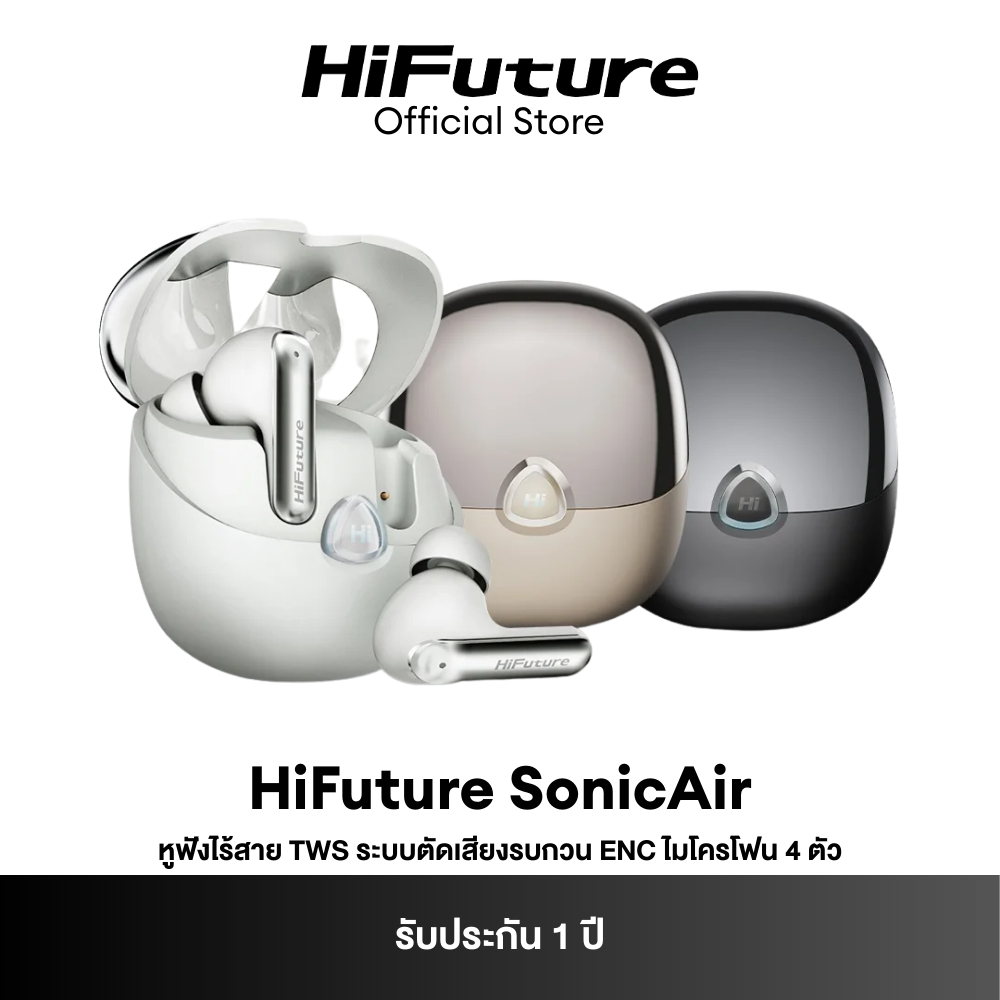 HiFuture SonicAir 4 Mics ENC Wireless Earbuds หูฟังไร้สายบลูทูธ Soft Bass, ใช้งานสูงสุด 35 ชั่วโมง, รับประกัน 1 ปี