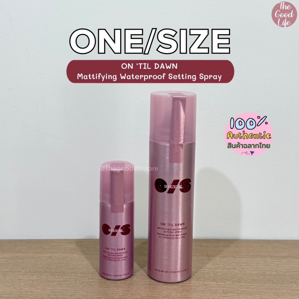 ONE/SIZE On 'Til Dawn Setting Spray ของแท้ ชอปไทย