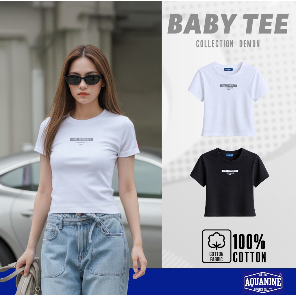 AQUANINE เสื้อยืด BABY TEE เบบี้ที ผู้หญิง รุ่น Mini สตรีท มินิมอล ลิขสิทธิ์แท้