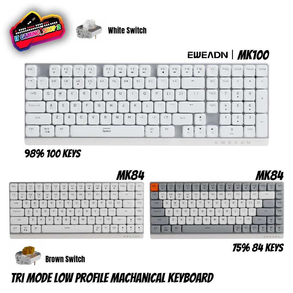 EWEADN MK84/MK100 Low-Profile Mechanical Keyboard | รับประกัน 1 ปี
