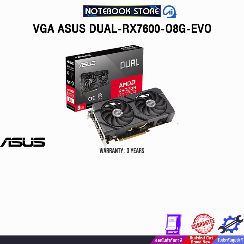 VGA ASUS DUAL-RX7600-O8G-EVO /ประกัน 3 Years
