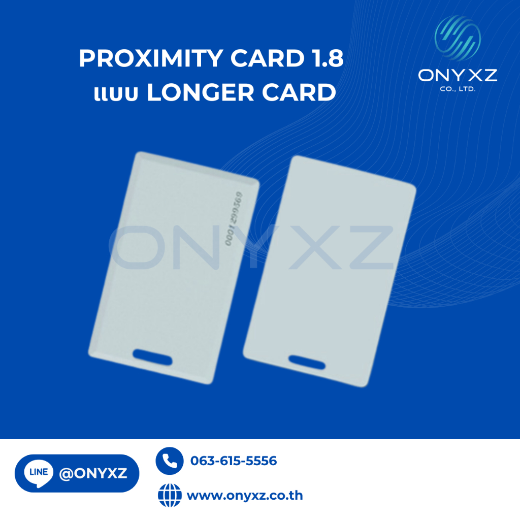 100 ใบ บัตร Longer หนา 1.8มม. สำหรับ HIP CMXF100 CMXF110 ใช้กับไม้กั้นระยะอ่านบัตร 50 ซม. Long Range