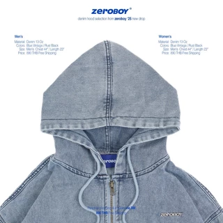 ZEROBOY – DENIM HOOD /25 " สตรีทแจ็คเก็ตฮู้ดของผู้ชายและผู้หญิง "