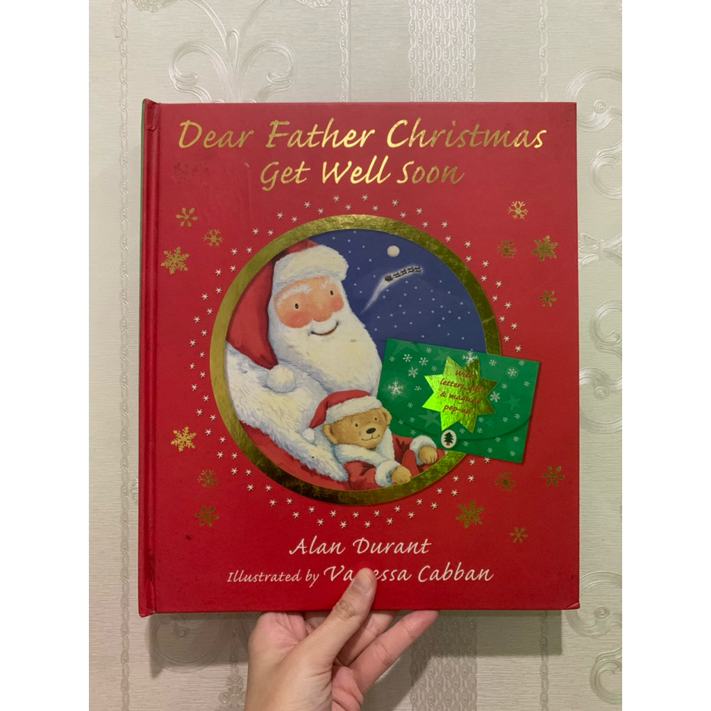 นิทานภาษาอังกฤษ Dear Father Christmas ‘ Get Well Soon