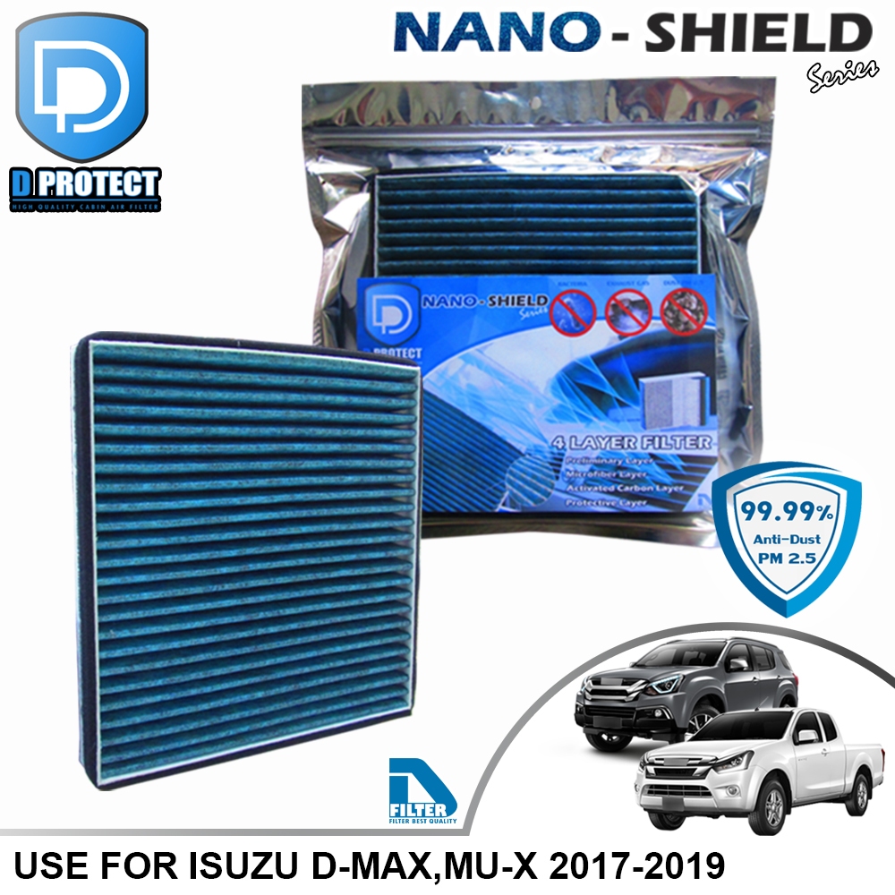 D Filter กรองแอร์ ใช้สำหรับ Isuzu อีซูซุ All New D-Max,Mu-X 2017-2019 สูตรนาโน (Nano-Shield Series) RB039P-IS2-NANO