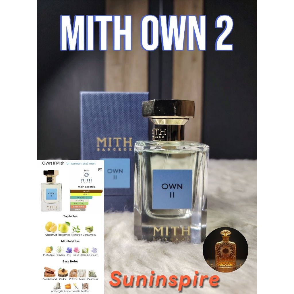น้ำ​หอม​แบ่ง​ขาย Mith Own ii 2 กลิ่นหรูหรา ​กลิ่น​แพง​ กลิ่นซับซ้อน​ หอมมาก ใช้​ง่าย​ คนทัก คนชมง่าย