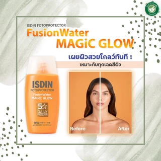 ISDIN FOTOPROTECTOR FUSION WATER MAGIC GLOW SPF 50 ขนาด 50 ml