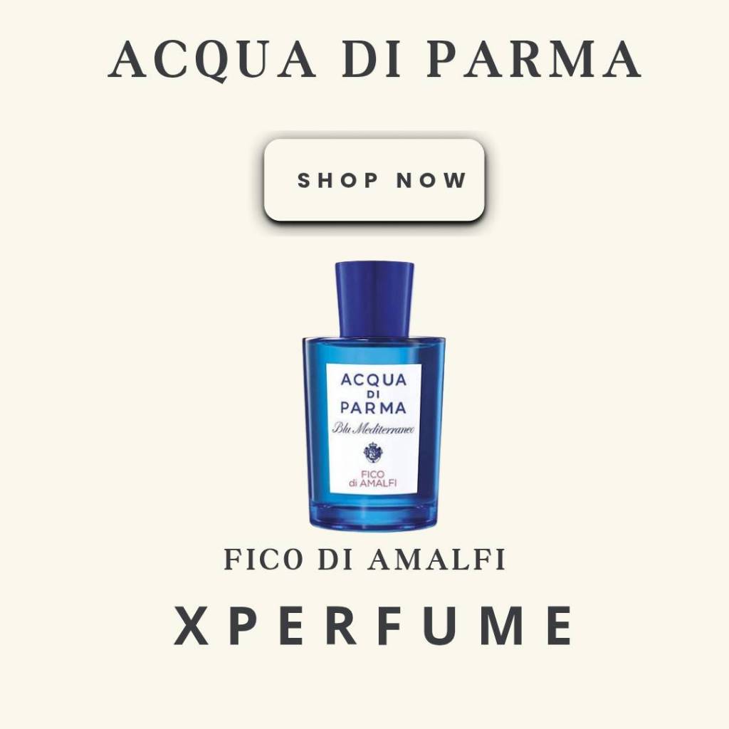 ร้านเฮีย น้ำหอมAcqua Di Parma Fico Di Amalfi perfume 100 ml for women and men