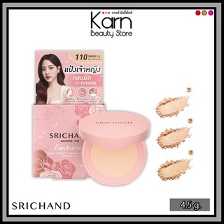 Srichand Enchanted Foundation Powder ศรีจันทร์ เอ็นชานเท็ด คัฟเวอร์ เพอร์เฟคท์ ฟาวน์เดชั่น พาวเดอร์ (4.5 g.)