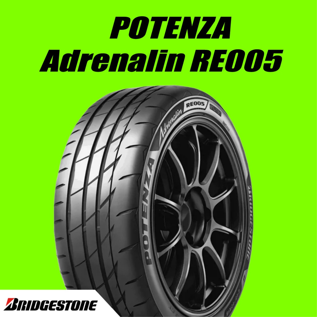 [E-Service] เปลี่ยนยางถึงบ้าน...ยางรถยนต์ BRIDGESTONE POTENZA ADRENALIN RE005 ขอบ 17 (4 เส้น) (สอบถา