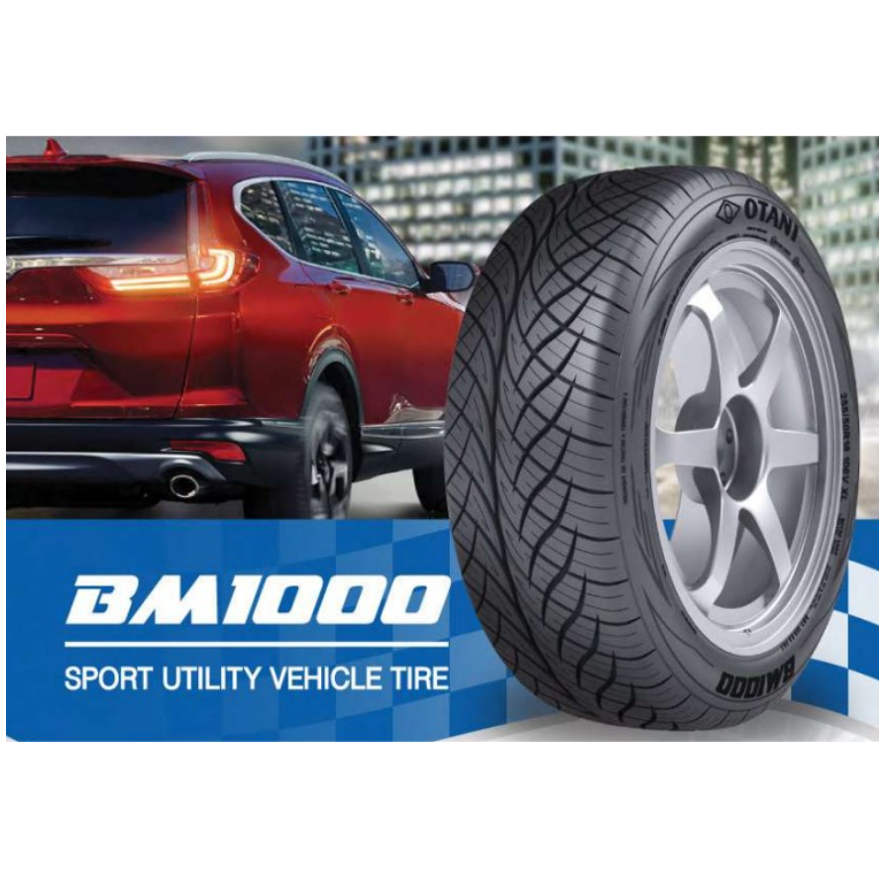 Otani BM1000 1เส้น ปี25 ขอบ18-20 265/35R18 275/40R18 255/50R18 255/45R18 255/55R18 265/60R18 265/50R