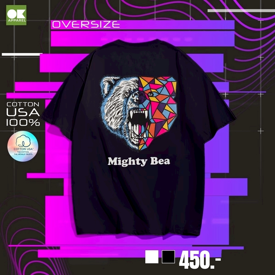 OK Apparel เสื้อยืดโอเวอร์ไซส์ สกรีนลาย หมีแห่งอำนาจ ⚡️พร้อมส่ง⚡️ ผ้านำเข้าUSA เจ้าเดียวที่นี่!!