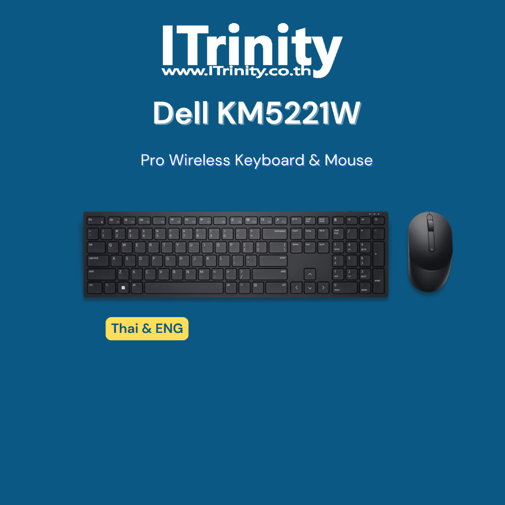 Dell KM5221W [Thai + English] Pro Wireless Keyboard and Mouse เดลล์ โปร เม้าส์และคีย์บอร์ด ไร้สาย รั