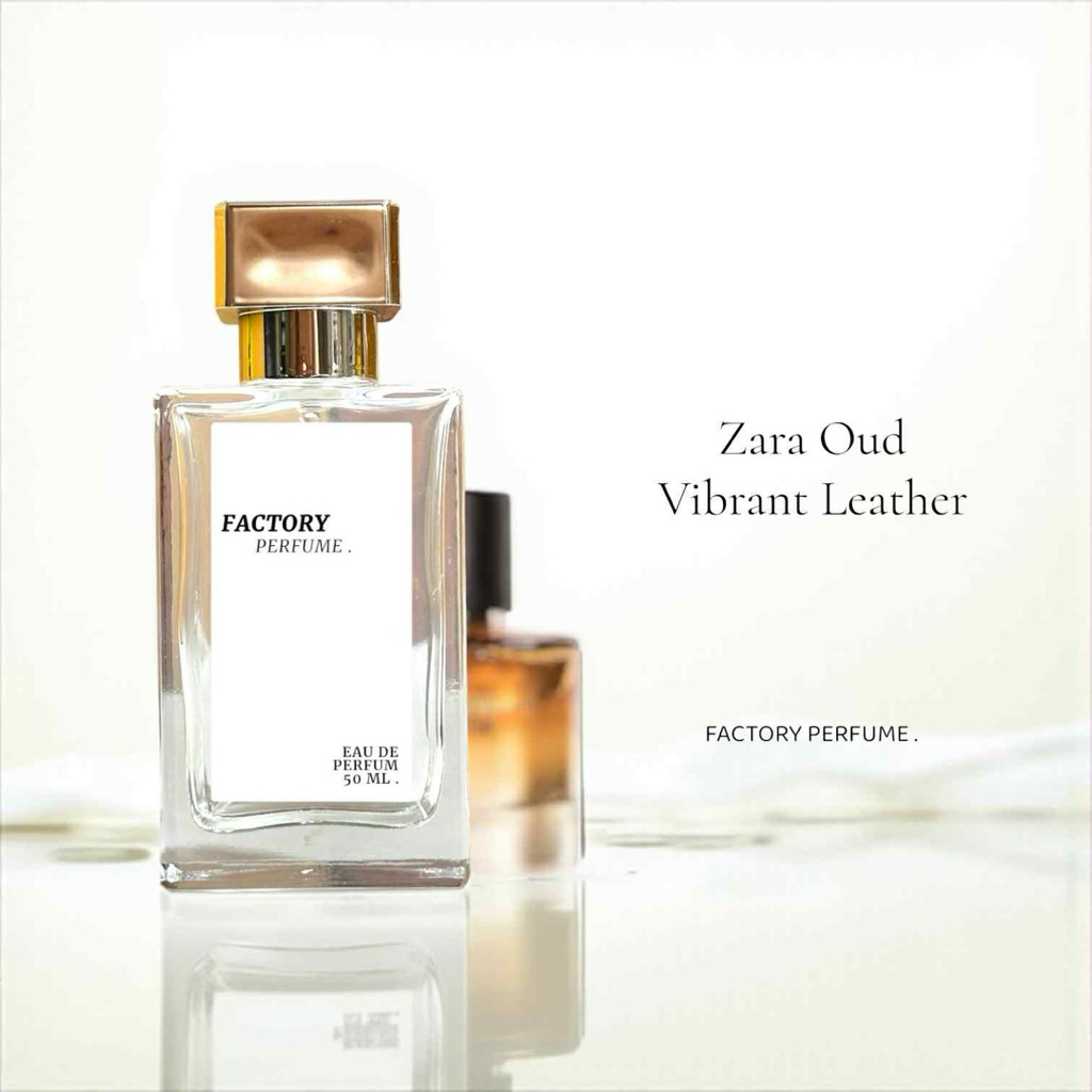 น้ำหอมครูภรัณ Zara Oud Vibrant Leather เกรดพรีเมี่ยม 1:1