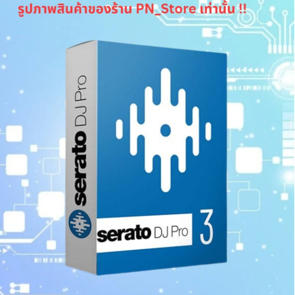 Serato DJ Pro 2026 v4.0.0 โปรแกรม DJ มิกซ์เพลง สำหรับ Windows x64 และ Mac
