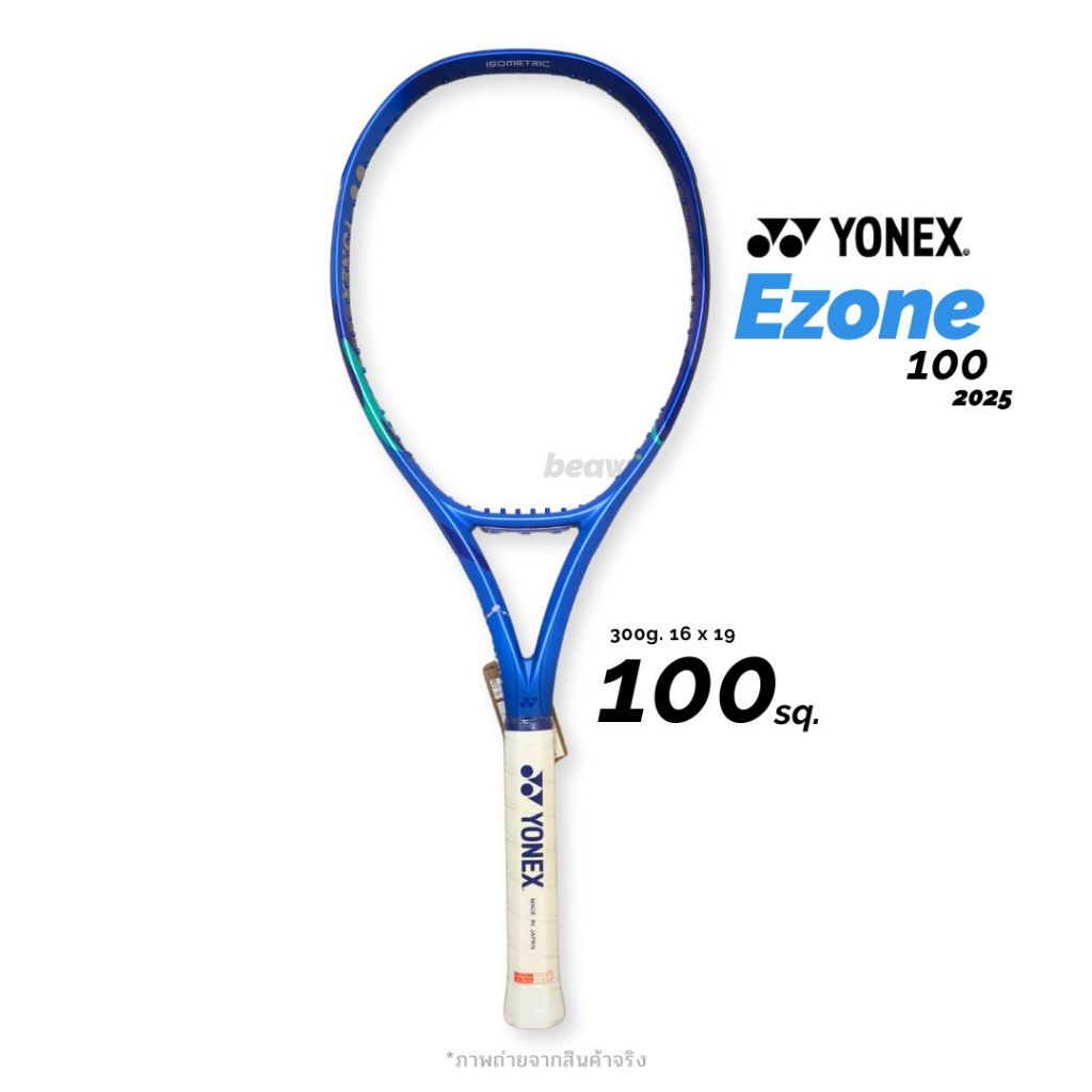 ใหม่ ** Yonex Ezone 100 (2025) 300g. 16x19 Grip 2 ไม้เทนนิส พร้อมส่ง (Unstrung)