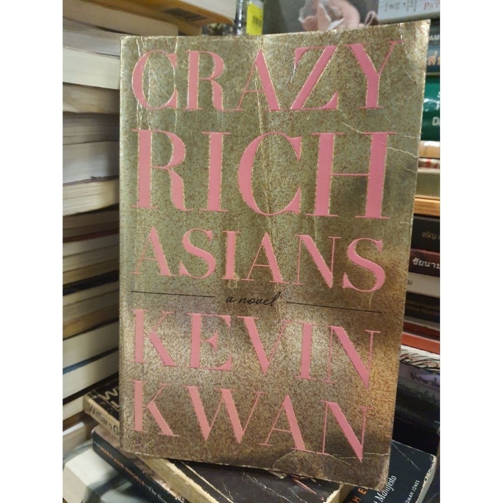 CRAZY RICHE ASIANS Kevin Kwan (มีขีดเขียน)