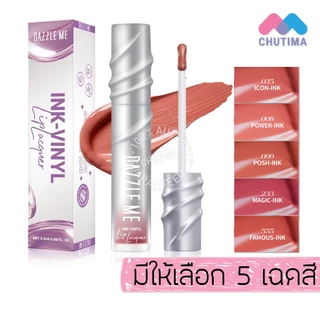 แดซเซิล มี ลิป แล็กเกอร์ ลิปไวนิล ปากฉ่ำวาว ติดทน Dazzle Me Ink Vinyl Lip Lacquer 2.5 ml.
