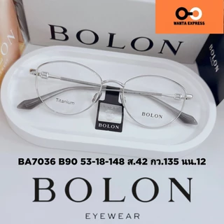 BOLON BA7036 TITANIUM ของแท้ พร้อมส่ง แว่นตา ญาญ่า พร้อมเลนส์สั่งตัด แว่นสายตา สั้น ยาว แว่นกรองแสง บลูบล็อก ออโต้