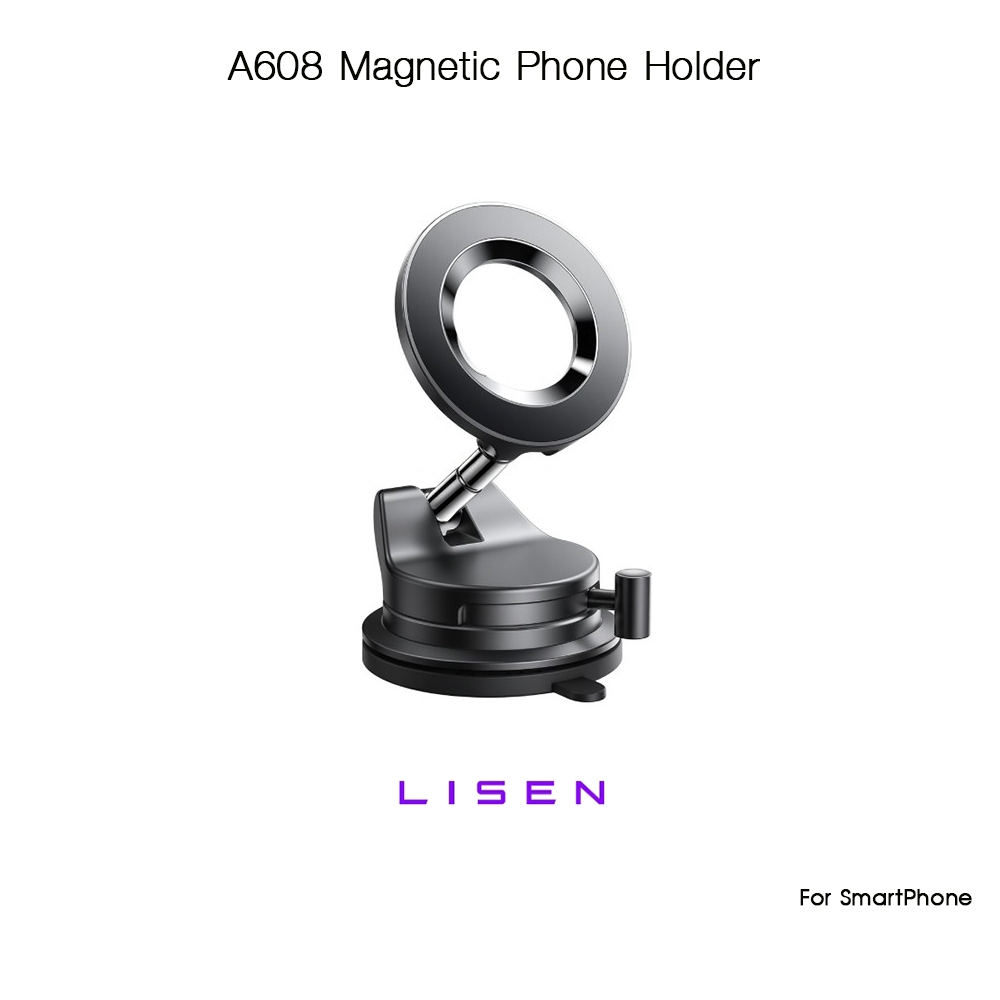 LISEN A608 Magnetic Phone Holder แท่นจับมือถือแบบแม่เหล็กเกรดพรีเมี่ยม สำหรับ SmartPhone
