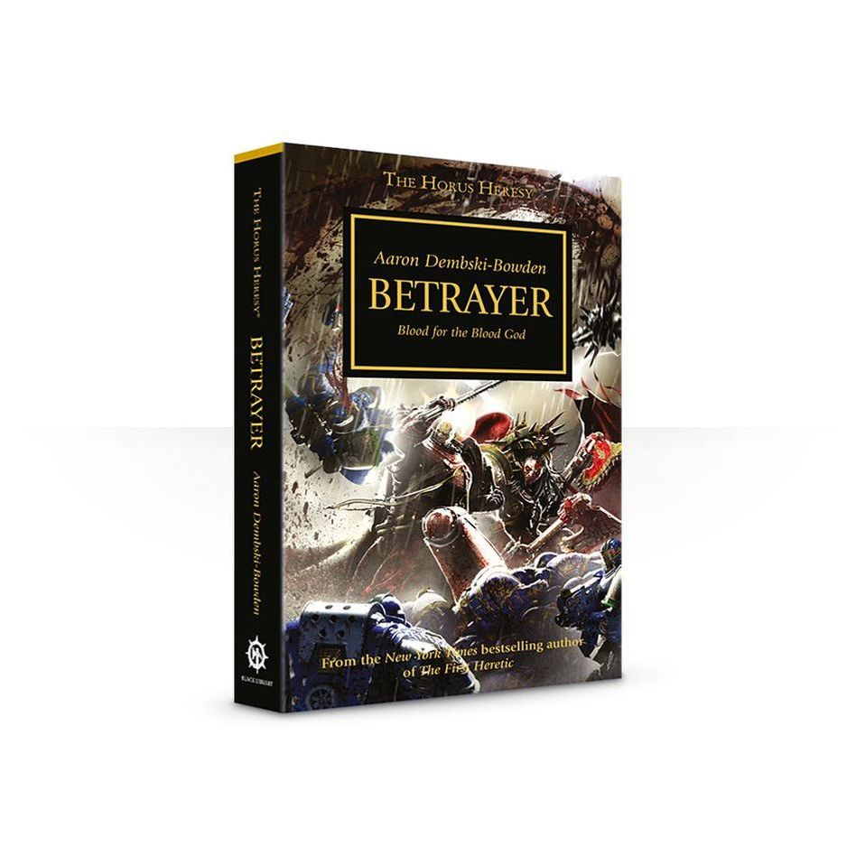 [Pre-order] Betrayer นิยาย Warhammer Horus Heresy Black Library [Paperback]