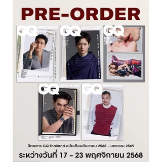 😍พร้อมส่งแล้วจ้า😍 นิตยสาร GQ THAILAND​ (Dec.2025-Jan.2026) ปก #ApoNattawin​ #KaoJaneeyeh #icenatara​ #KengHarit #Tayme