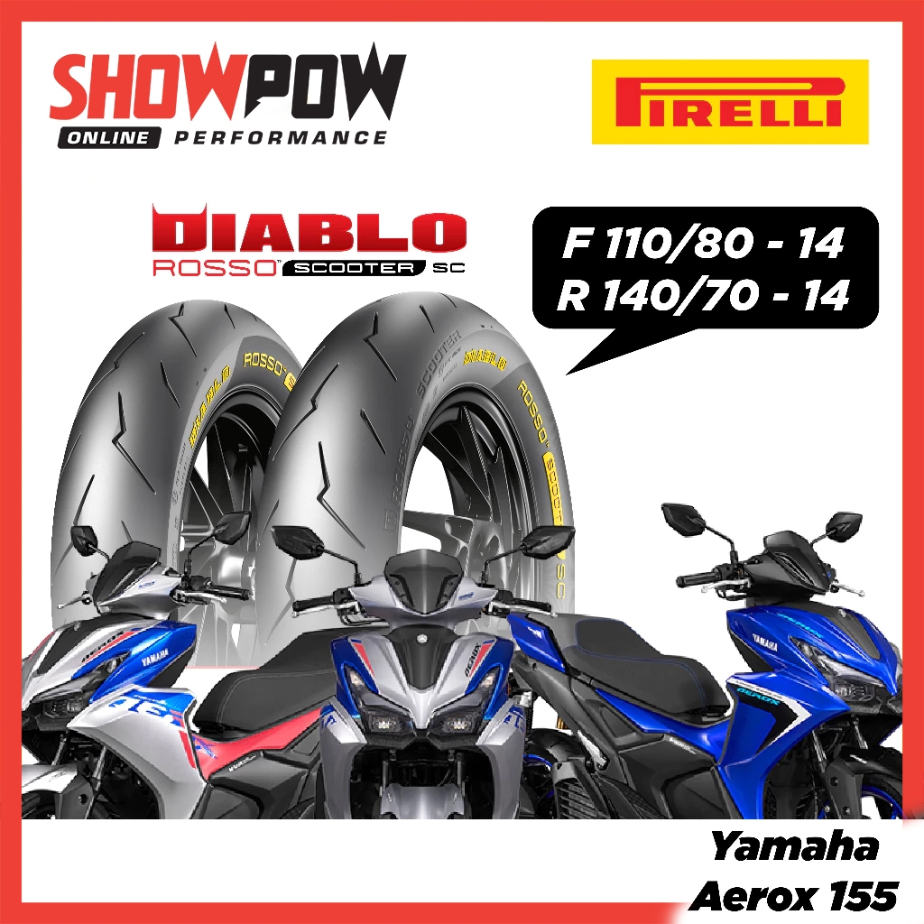 (พร้อมส่ง!) ยาง Pirelli ป้ายเหลือง Rosso Scooter SC ขนาด 110/80-14 140/70-14 สำหรับ Yamaha Aerox 155