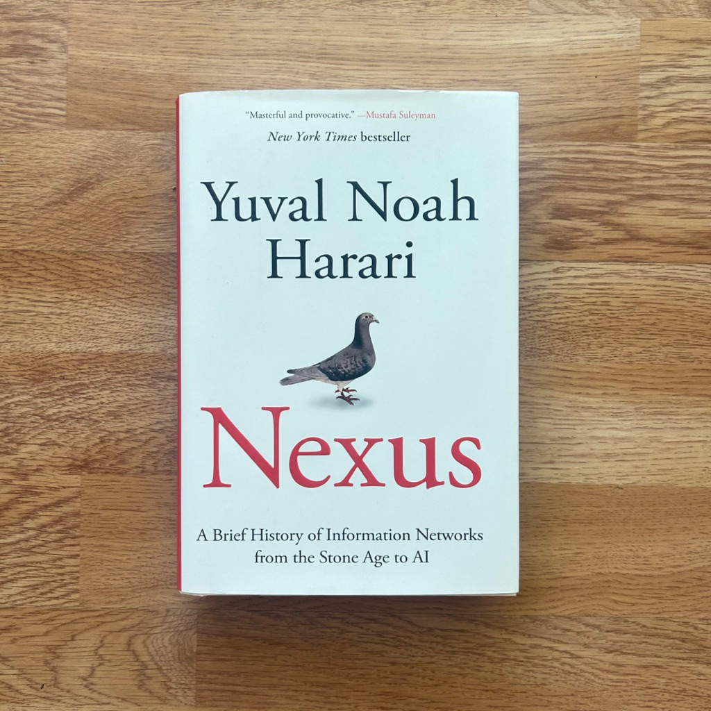 Hardcover Nexus: A Brief History of Information Networks from the Stone Age to AI by Yuval Noah Hara