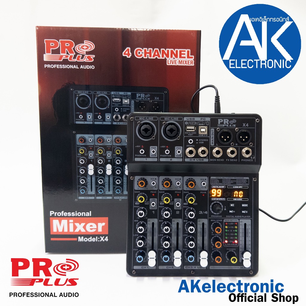 PROPLUS X-4 mixer มิกเซอร์ อนาล็อก 4 Channel เอฟเฟคแท้ 99 DSP บลูทูธ usb interface pro plus x4 โปรพลัส akelectronic
