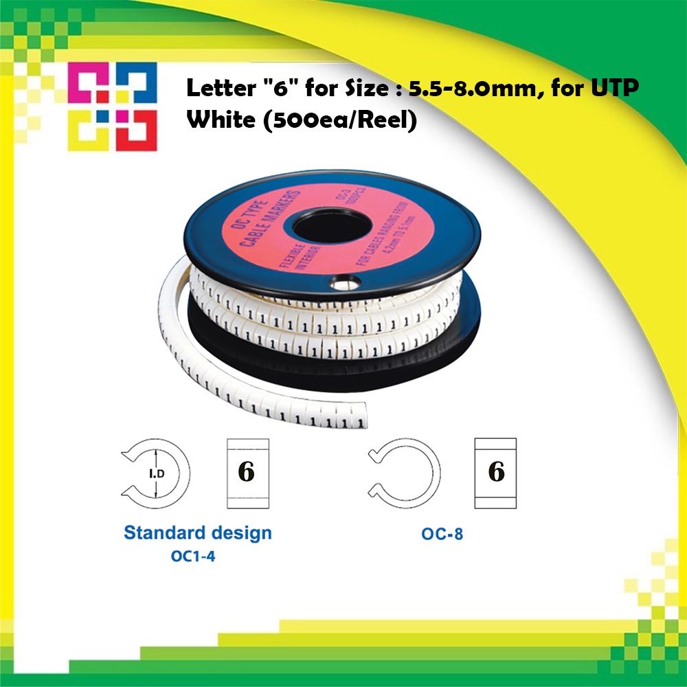 OC4-6 Letter "6" for Size : 5.5-8.0mm, for UTP White (500ea/Reel)