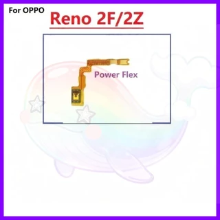 ปุ่มปรับระดับเสียงไฟ Flex สําหรับ oppo reno 2F 2Z สวิตช์กุญแจด้านข้าง ON OFF Key Mute ปุ่มควบคุมริบบิ้น Flex Cable