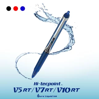 PILOT ปากกาหมึกน้ำ Hi-Tecpoint V5 / V7 / V10 แบบกด