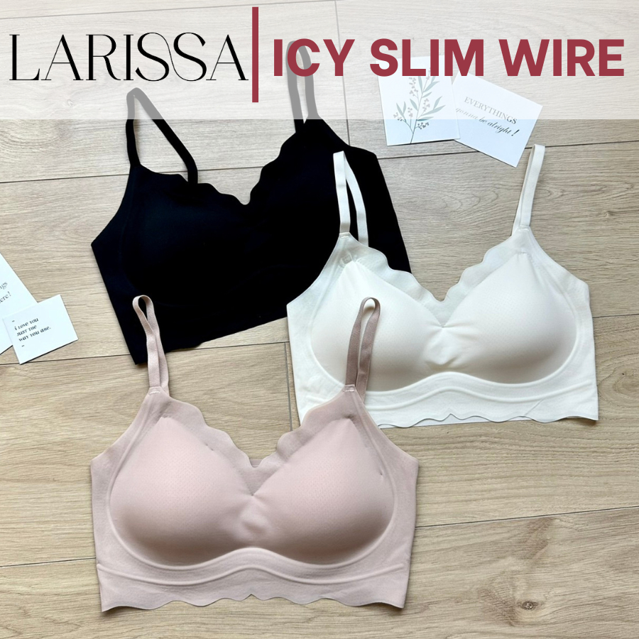 Larissa icy slim wire ບຣາຜ້າເຢັນ ສາຍນ້ອຍ ປັບສາຍໄດ້ ບໍ່ມີໂຄງ ໃສ່ສະບາຍ