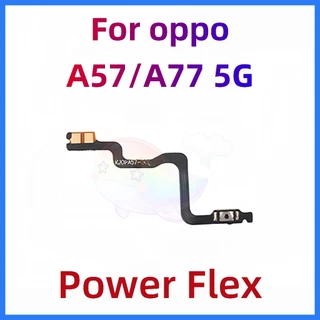 สําหรับ oppo A57 A77 5G เปิดปุ่มปิด flex volume Up Down ปุ่ม flex สายริบบิ้น