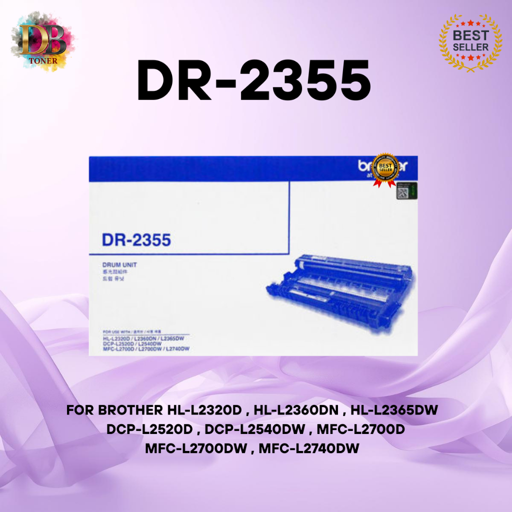 Brother DR-2355 Drum สำหรับเครื่อง HL-L2320D/HL-L2360DN/HL-L2365DW/DCP-L2520D/DCP-L2540DW/MFC-L2700D