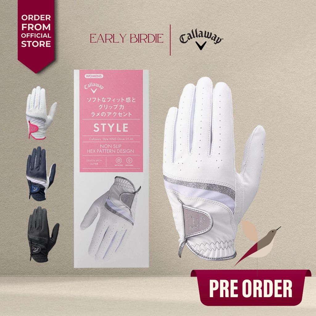 ถุงมือกอล์ฟ Callaway Style Glove Women's สำหรับผู้หญิง ไซส์ 25 JM (Pre-order)