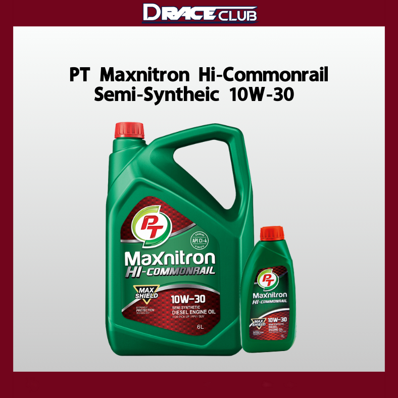 น้ำมันเครื่องดีเซลกึ่งสังเคราะห์PT Maxnitron Hi-Commonrail Semi-Synthetic 10W-30 6 ลิตรแถมฟรี1ลิตร
