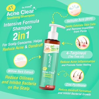 Dr.PONG 4T Acne clear soothing shampoo แชมพู สำหรับคนเป็นสิว มีส่วนช่วยลดสิว และรังแค