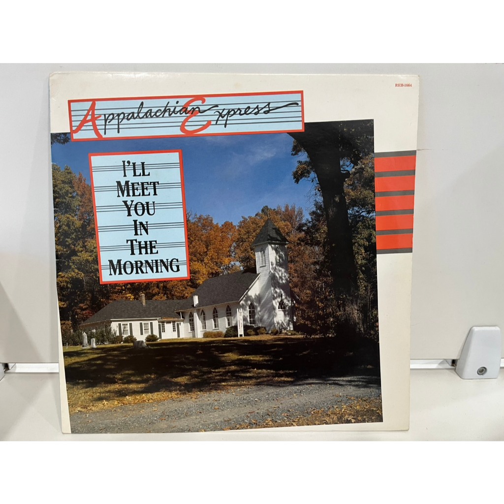 1LP Vinyl Records แผ่นเสียงไวนิล  Appalachian Express – I'll Meet You In The Morning   (E9E15)