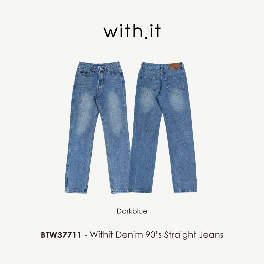 Withit Denim 90's Straight Jeans กางเกงยีนส์ขาตรงทรง 90's - BTW37711