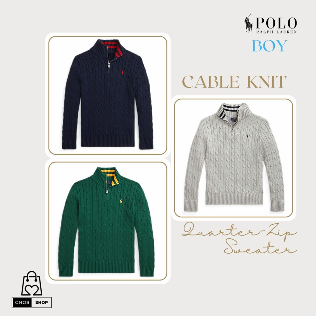 [New_ของแท้💯%_พร้อมส่ง]_Polo Ralph Lauren เสื้อไหมพรมลาย Cable Knit ซิปคอตั้ง 1/4  Boy Size