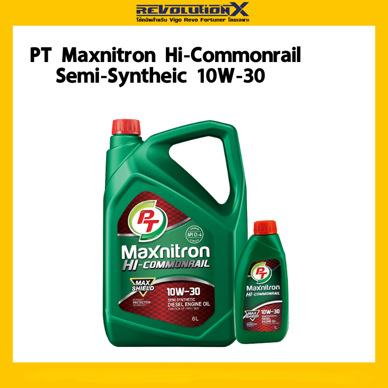 น้ำมันเครื่องดีเซลกึ่งสังเคราะห์PT Maxnitron Hi-Commonrail Semi-Synthetic(10W-30) 6ลิตร+แถมฟรี1ลิตร