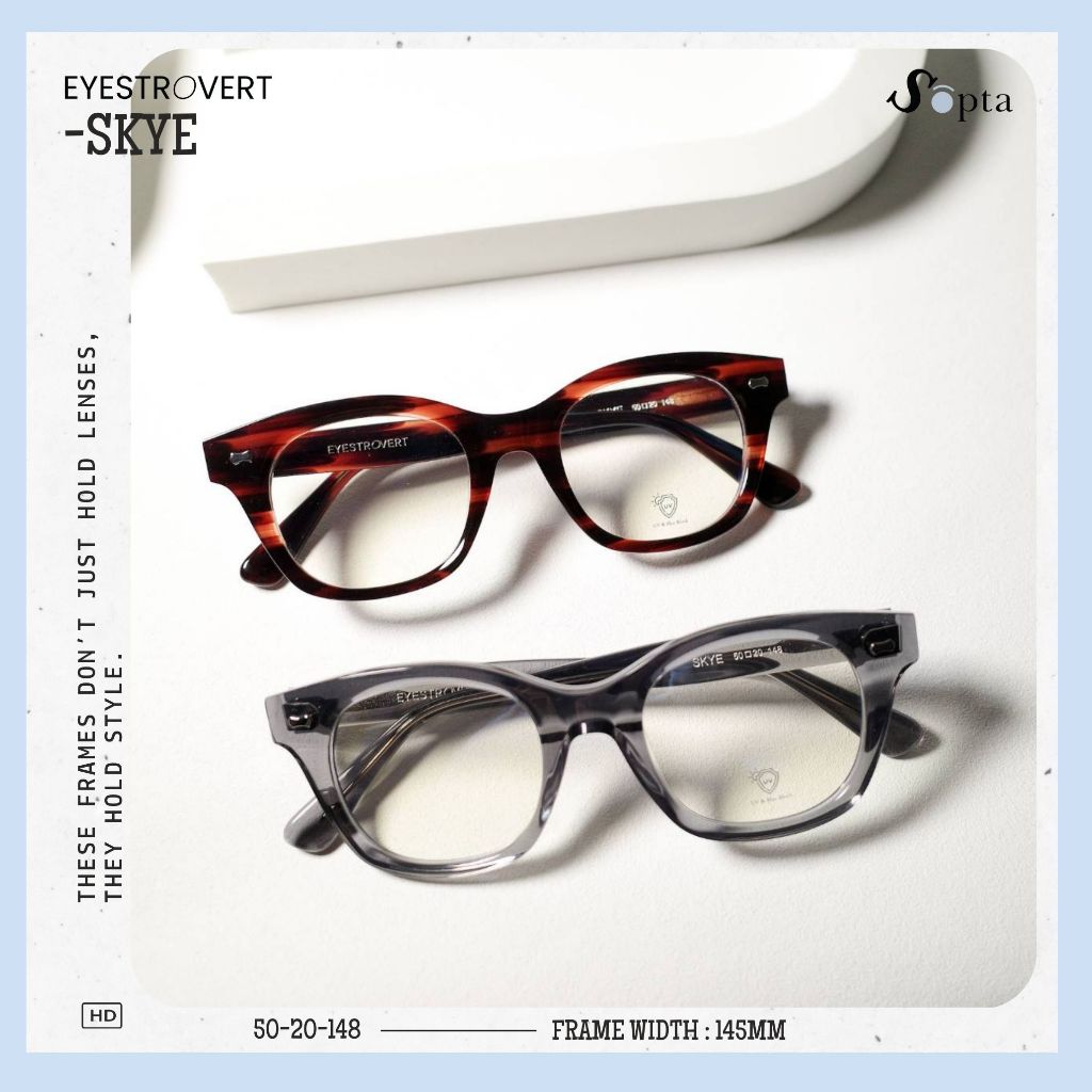 SOPTA OPTICAL - กรอบแว่น แว่นตา EYESTROVERT รุ่น SKYE แว่นกรองแสง