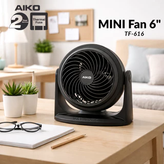 AIKO รุ่น TF-616 สีดำ พัดลมตั้งโต๊ะ 6 นิ้ว Mini High Velocity Fan 6" เทอร์มอลฟิวส์