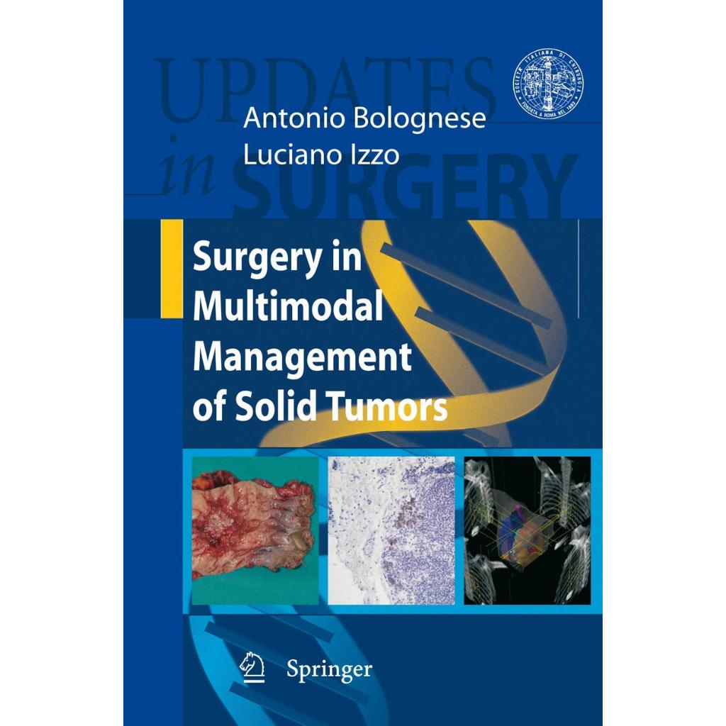 หนังสือ Surgery in Multimodal Management of Solid Tumors ed 1/2009