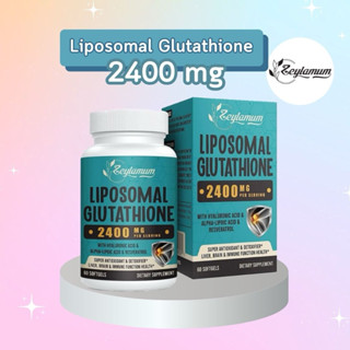 Zeylamum LIPOSOMAL GLUTATHIONE 2400 mg 60เม็ด กลูต้าไธโอน