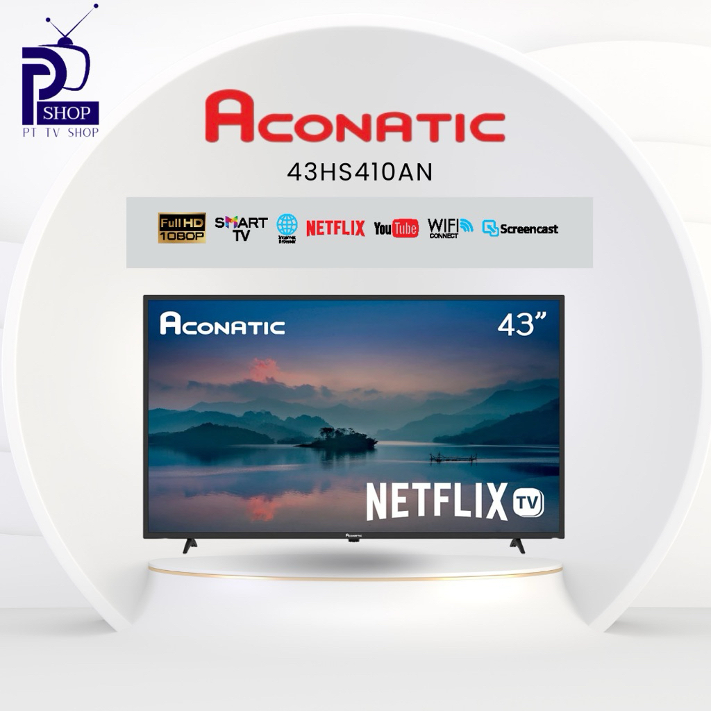 อะโคนาติก เน็ตฟลิกซ์ทีวี รุ่น 43HS410AN ขนาด 43 นิ้ว